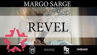 Margo Sarge - Revel