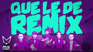 Rauw Alejandro X Nicky Jam X Brytiago X Justin Quiles X Myke Towers - Que Le Dé Remix (Video Lyric)
