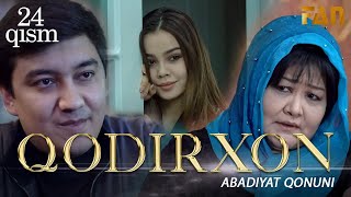 Qodirxon Abadiyаt Qonuni 24-Qism 3-Mavsum Кодирхон Абадият Конуни 24-Кисм 3-Мавсум