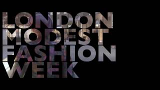 London Modest Fashion Week by Haute Elan, Feb 18/19th Saatchi Gallery, Creative Direction Dina Tokio
