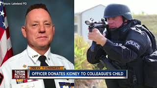Lakeland Police Officer gives gift of life