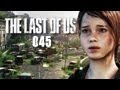 THE LAST OF US #045 - Die schwerste aller Entscheidungen [END...