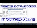 How To Access Windows App Folder in Windows 8 / 8.1 / 10