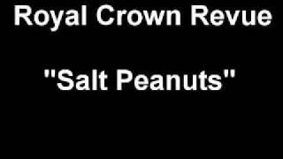 Watch Royal Crown Revue Salt Peanuts video