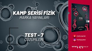Tyt Fizik Kamp Serisi Soru Bankası Çözümleri Test 7 Marka Yayınları