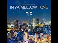 [W'z] ost full - Soundtracks full album IN YA MELLOW TONE x W'z