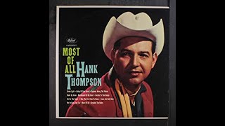 Watch Hank Thompson Most Of All video