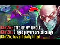 I bullied the enemy jungler so bad with Singed that he probably broke his keyboard