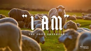 I AM the Good Shepherd | Pastor Ricky Gomez | March 14, 2021