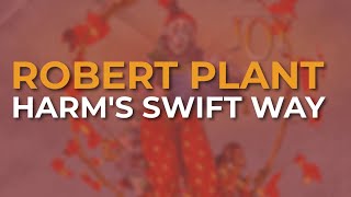 Watch Robert Plant Harms Swift Way video