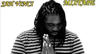 JAH VINCI MY LIFE MIXTAPE#BADBAD