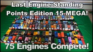 Last Engine Standing Points Edition 15 Mega 75 Engines Compete
