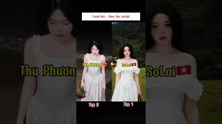 Bạn Thích Trend Của Thu Phương Hay Solai . Hơn