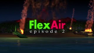 Flexair 2 Episode/Флексаир 2 Серия