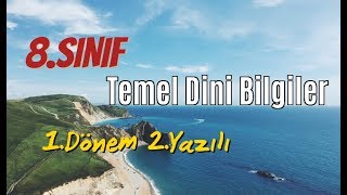 8.Sınıf Temel Di̇ni̇ Bi̇lgi̇ler 1.Dönem 2.Yazılı Soruları Ve Çözümü