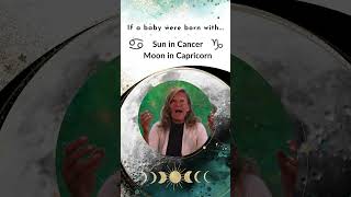 If A Baby Were Born With Sun In Cancer  And Moon In Capricorn