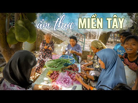 Nấu ăn cùng người Chăm Hồi Giáo ở Miền Tây |Du lịch ẩm thực Việt Nam