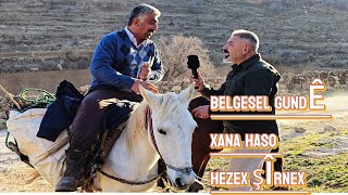 Belgesel 2025 Güzelova Köyü Şırnak İdilgudê Xana Haso Hezex Şîrnex