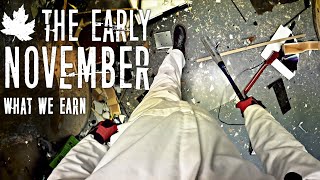 The Early November - What We Earn