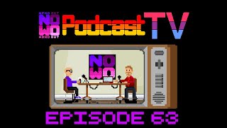 NOWO Podcast TV - Episode 13 - Podcast 64