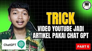 Cara Buat Artikel Dari Materi Video Pakai Bantuan Chat Gpt
