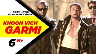 Watch Honey Singh Khoon Vich Garmi video