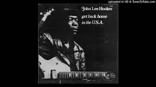Watch John Lee Hooker I Had A Dream Last Night video