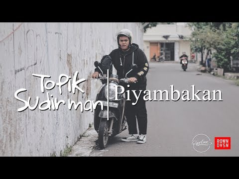 Topik Sudirman - Piyambakan (Official Video Clip)