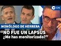 Herrera, tajante a Marlaska sobre el &quot;lapsus&quot;: &quot;Monitorízame...