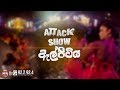 FM Derana Attack Show - Elpitiya Live