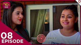 The Target  | Episode 08- (2024-06-08) 