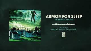 Watch Armor For Sleep The End Of A Fraud video