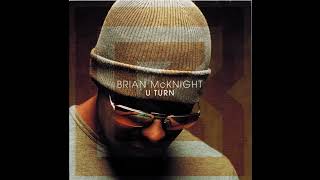 Watch Brian McKnight I Dont Know Yetinterlude video