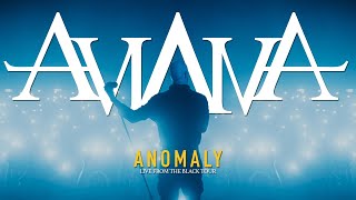 Aviana - Anomaly Live 2024