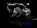 Aliva - Kriminal Mp3. download mp3 dan video Aliva - Kriminal Mp3.