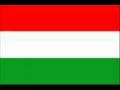 The Hungarian National Anthem!A Magyar Himnusz!