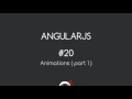AngularJS Tutorial #20 - Animations (part 1)