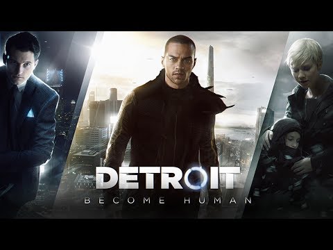DETROIT BECOME HUMAN! UP COMING PS4 GAME