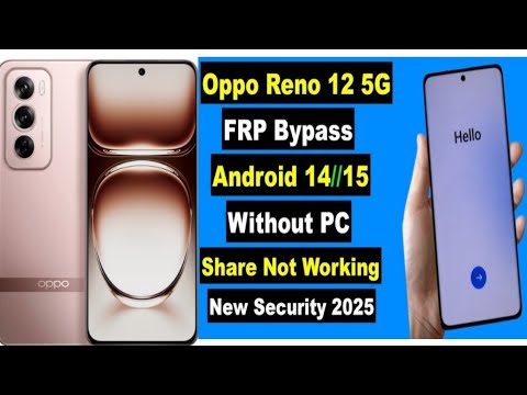 oppo Reno 12 Pro Frp Bypass 2025 Without PC II Oppo oppo Reno 12 Pro Frp Bypass 2025 Without PC II Oppo