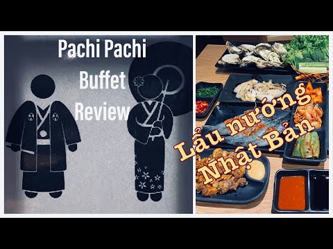 Review Buffet Pachi Pachi | Lẩu nướng Nhật Bản tại Sài Gòn #Nanggom
