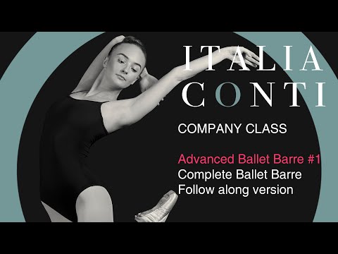 Professional Ballet Class - Complete Advanced Ballet Barre #1 (Follow along) - ITALIA CONTI VIRTUAL