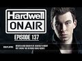 Hardwell On Air 137