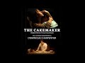 Cakemaker Original Movie Soundtrack By Dominique Charpentier Cakemaker Original Movie Soundtrack By Dominique Charpentier