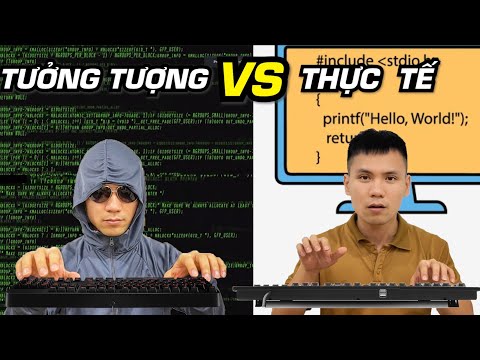 Dân IT trong tưởng tượng của mọi người và thực tế là... | Vũ Nguyễn Coder
