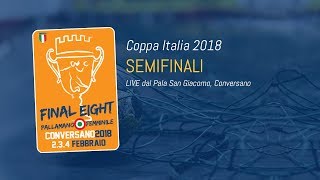 Coppa Italia 2018 | Semifinali Coppa Italia 2018 | Semifinali