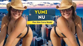 Unveiling Yumi Nu: Plus-Size Model | Biography | Fashion Model | Sports Illustrated Swimsuit | Wiki