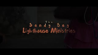 Sandy Bay Lighthouse Ministries