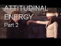 Affect other's behaviors with your thoughts _ Part 2