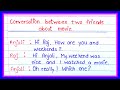 Conversation in english| Conversation between two friends in english |discussion about movie english