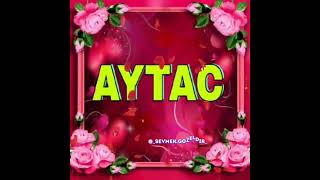 Yaxşıkı Varsan Aytac